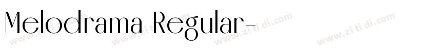 Melodrama Regular字体转换